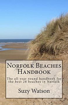 portada Norfolk Beaches Handbook: The all Year Round Handbook for the Best 28 Beaches in Norfolk (en Inglés)