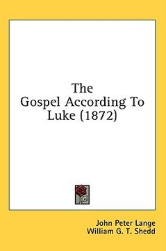 portada the gospel according to luke (1872) (en Inglés)