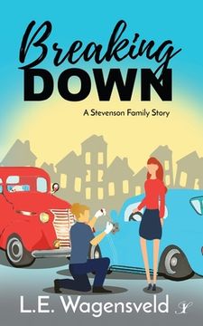 portada Breaking Down: A Stevenson Family Story (in English)