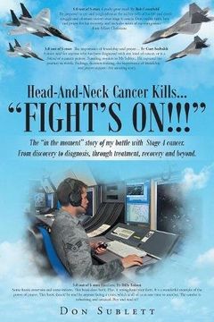 portada HEAD-AND-NECK CANCER KILLS...: "FIGHT'S ON!!" (en Inglés)