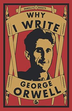 portada Why i Write: 1 (Orwell'S Essays) (en Inglés)