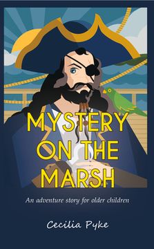 portada Mystery on the Marsh: An adventure story for older children (en Inglés)