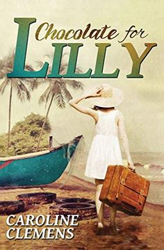 portada Chocolate for Lilly (en Inglés)