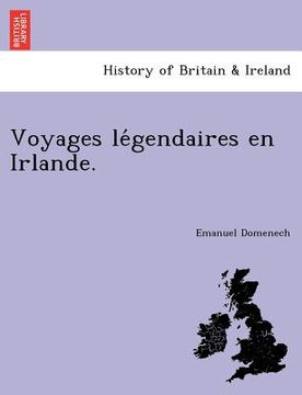 portada Voyages légendaires en Irlande. (in French)