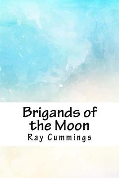 portada Brigands of the Moon (en Inglés)