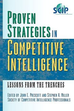 portada proven strategies in competitive intelligence: lessons from the trenches (en Inglés)