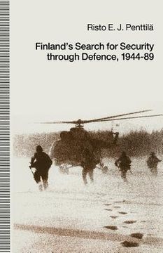 portada Finland's Search for Security Through Defence, 1944-89 (en Inglés)