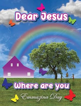 portada Dear Jesus Where Are You? 