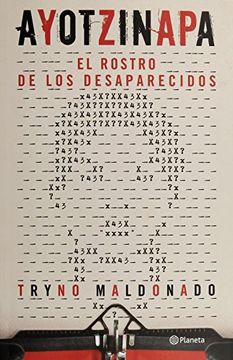 portada Ayotzinapa. El Rostro de los Desaparecidos (Spanish Edition)