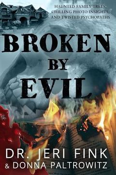 portada Broken by Evil (Collector's Edition) (en Inglés)