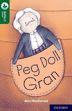 portada Oxford Reading Tree Treetops Reflect: Oxford Reading Level 12: Peg Doll Gran (in English)
