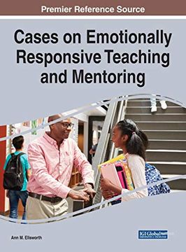 portada Cases on Emotionally Responsive Teaching and Mentoring (en Inglés)