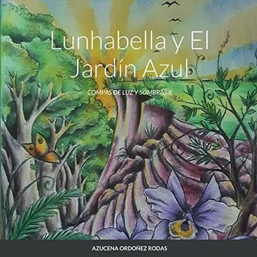 portada Lunhabella y el Jardín Azul: Compas de luz y Sombras ii
