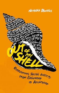 portada Out of My Shell: Overcoming Social Anxiety from Childhood to Adulthood