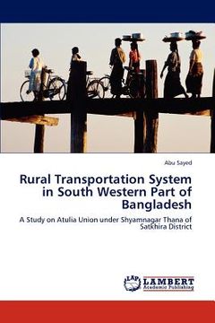 portada rural transportation system in south western part of bangladesh (in English)
