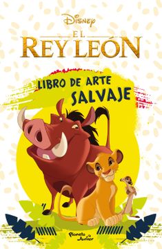 portada El rey león. Libro de arte salvaje (in Spanish)