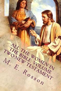 portada All the Women in the Bible: Volume Two-New Testament (en Inglés)
