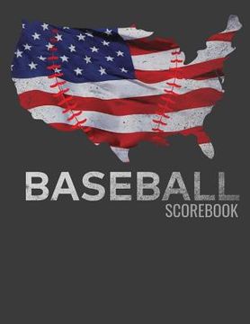 portada Baseball Scorebook: 120 pages of Baseball Scoresheets for games of any age (in English)