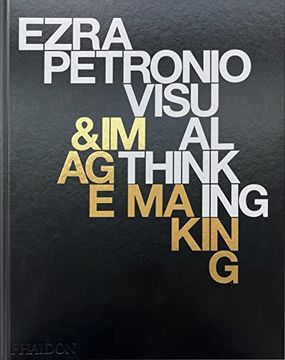 portada Ezra Petronio: Visual Thinking & Image Making (in English)