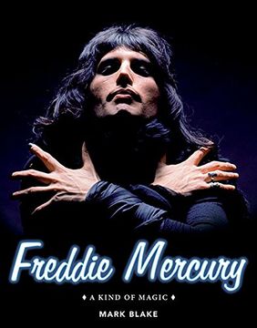 portada Freddie Mercury: A Kind of Magic (en Inglés)