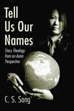 portada tell us our names: story theology from an asian perspective (en Inglés)