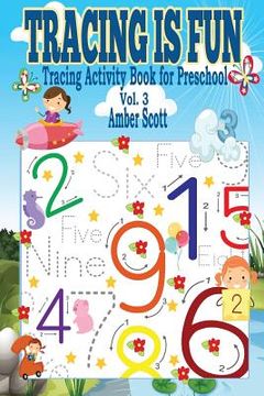 portada Tracing is FUN: Tracing Activity Book For Preschool ( Vol.3) (en Inglés)