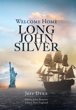 portada Welcome Home Long John Silver (in English)