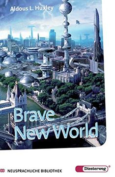 portada Brave new World: Textbook (Diesterwegs Neusprachliche Bibliothek - Englische Abteilung) (in German)