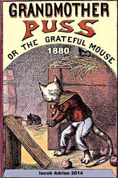 portada Grandmother Puss or The grateful mouse 1880 (en Inglés)