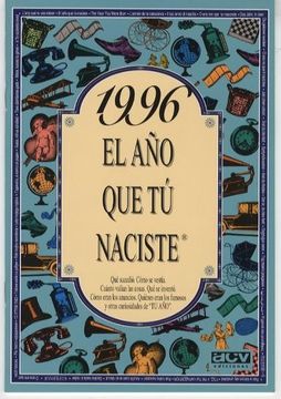 portada 1996 el ano que tu Naciste (in Spanish)