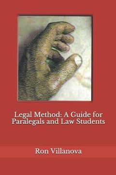 portada Legal Method: A Guide for Paralegals and Law Students (en Inglés)