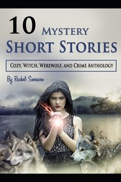 portada 10 Mystery Short Stories: Cozy, Witch, Werewolf, and Crime Anthology