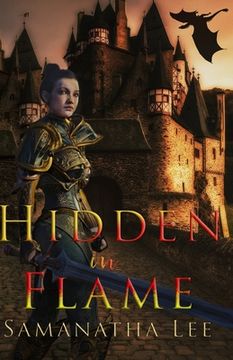 Hidden in Flame