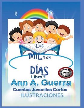 portada Los MIL y un DIAS-Libro completo (1): Cuentos Juveniles Cortos