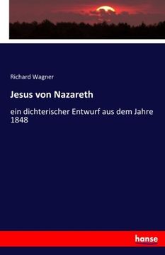 portada Jesus von Nazareth: ein dichterischer Entwurf aus dem Jahre 1848 (German Edition)