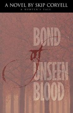 portada bond of unseen blood (en Inglés)