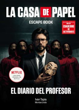 portada La Casa de Papel. Escape Book Edición Especial: El Diario del Profesor (Librojuego)
