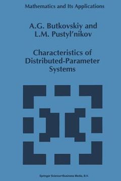 portada Characteristics of Distributed-Parameter Systems: Handbook of Equations of Mathematical Physics and Distributed-Parameter Systems (in English)