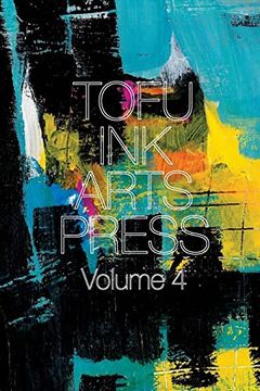 portada Tofu ink Arts Press Volume 4 (en Inglés)