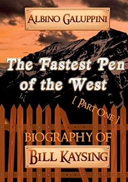 portada The Fastest pen of the West [Part One] (en Inglés)