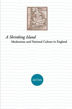 portada A Shrinking Island: Modernism and National Culture in England (in English)