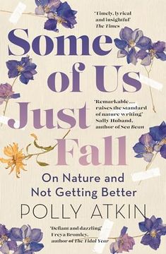 portada Some of us Just Fall: On Nature and not Getting Better