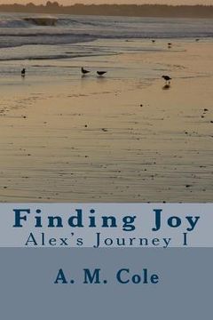 portada Finding Joy: Alex's Journey (en Inglés)
