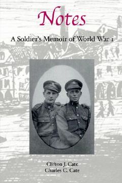portada notes: a soldier's memoir of world war 1 (en Inglés)