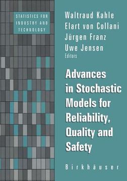 portada advances in stochastic models for reliablity, quality and safety (en Inglés)