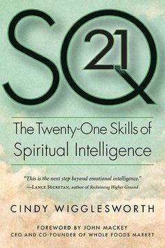 portada SQ21: The Twenty-One Skills of Spiritual Intelligence (en Inglés)