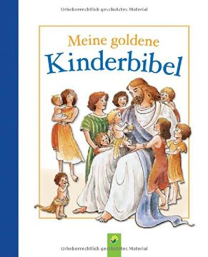 portada Meine goldene Kinderbibel: Mit Goldschnitt