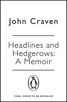portada Headlines and Hedgerows: A Memoir (en Inglés)