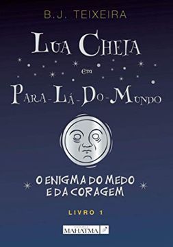 portada Lua Cheia em Para-La-Do-Mundo - Livro 1 (in Portuguese)