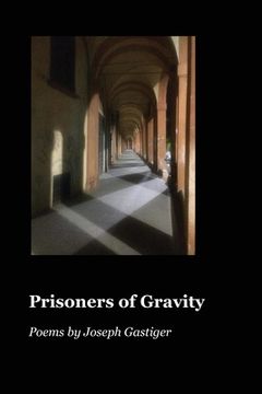 portada Prisoners of Gravity (en Inglés)